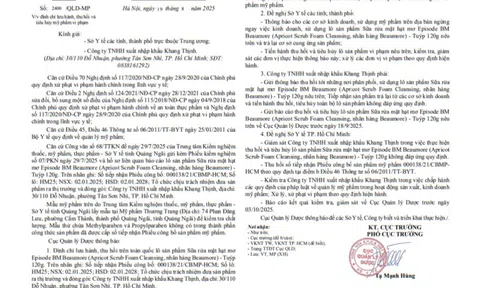 Sản xuất mỹ phẩm khi chưa đủ điều kiện, Công ty TNHH Xuất nhập khẩu Khang Thịnh bị đình chỉ 2 năm