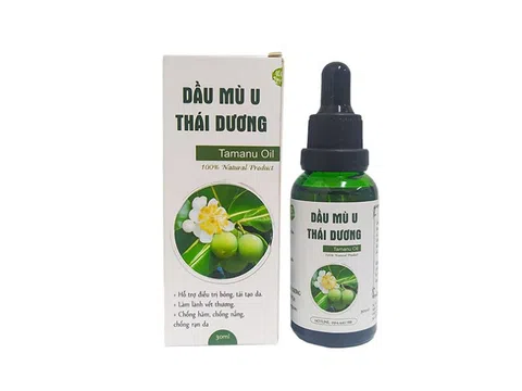 Thu hồi để tiêu hủy 4 lô Dầu mù u Thái Dương không đảm bảo chất lượng